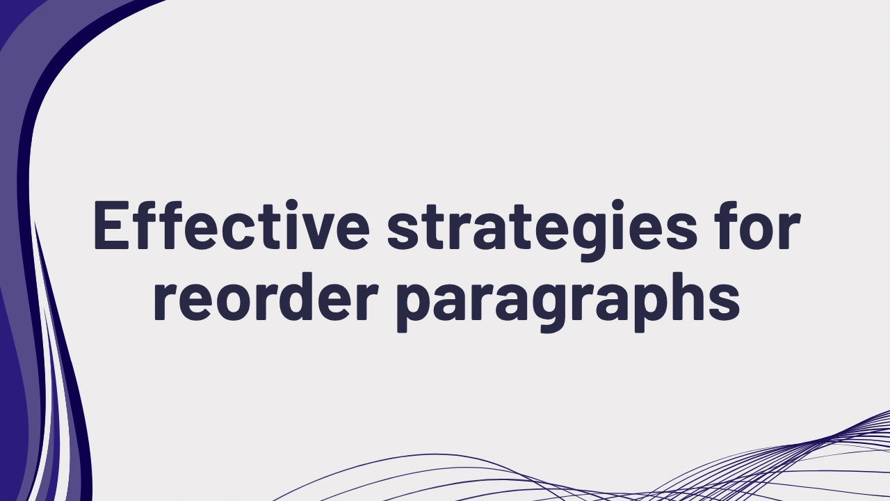 PTE reading effective strategies for reorder paragraphs