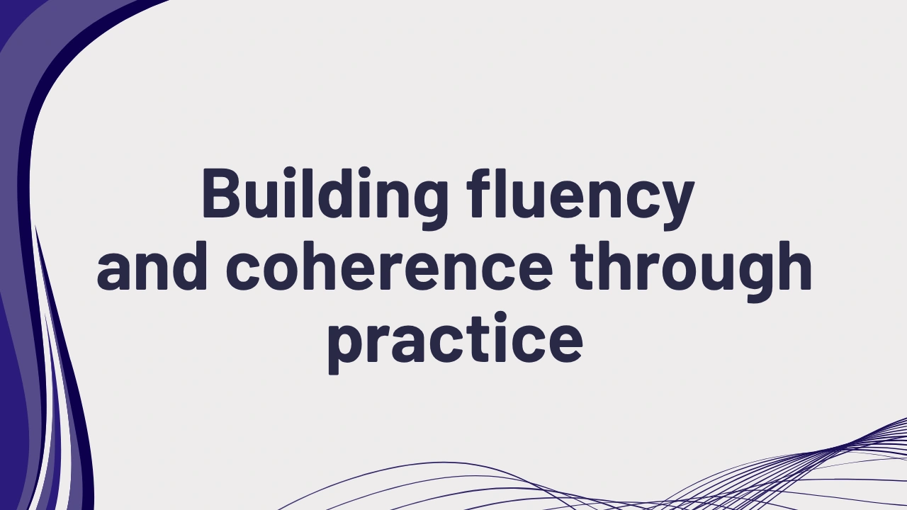 PTE Speaking Fluency and Coherence