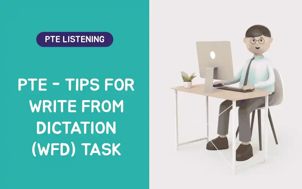 TPTE Tips For Write From Dictation Task, wfd task